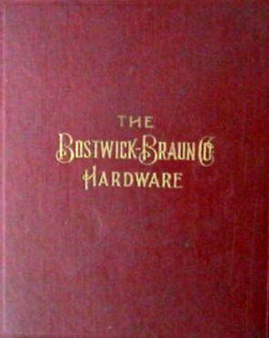 Bostwick-Braun Hardware Company catalog cover