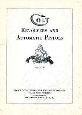 Colt Fire Arms Catalog 1941 July page 1