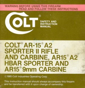 Colt AR-15 A2 Sporter II Rifle manual 1985