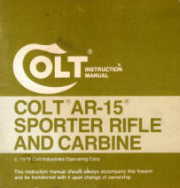 Colt AR-15 Sporter Rifles and Carbine manual 1979