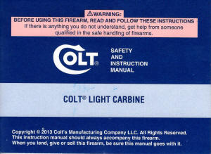 2013 Colt AR-15 light carbine 