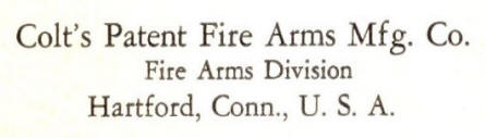 Colt's Patent Firearms Manufacturing. Company' / Fire Arms Division': 3