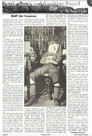 Close-up of Shiff the gunman in his man-cave and article