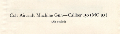 1939 Colt automatic machine guns handbook MG 53 cal. 50