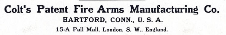 Colt's patent fire arms 15=A Pall Mall, London