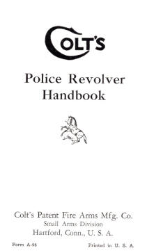 Colt 1939 police revolver handbook page 1