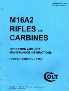 1991 second edition Colt M16A2 rifles-carbine instructions 1988 cover