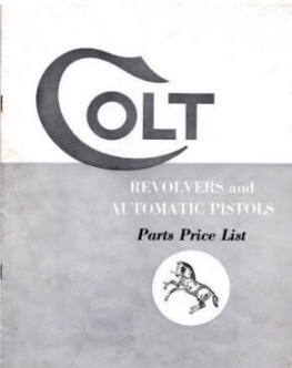 1950s Colt revolvers and automatic pistols parts price list