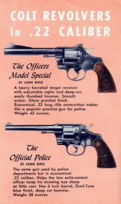 Colt 'Double Your Fun', take along a Colt .22 showing two revolvers