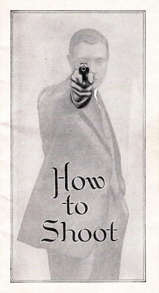 Colt's 'How to Shoot' handbook (1914)