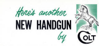 Colt window streamer ad 1960s Colt 'Here's another New Handgun', Window Streamer