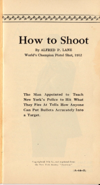 A-44 R "How to Shoot", Copyrighted 1914 by and reprinted from the -2