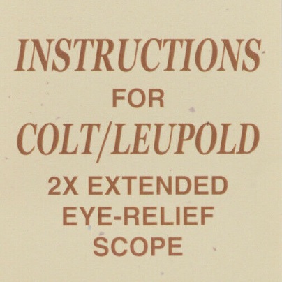 Colt/Leupold Scope instructions